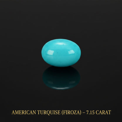 AMERICAN TURQUISE(FIROZA) - 7.15 CARATE
